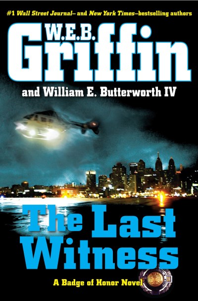 W. E. B. Griffin/The Last Witness